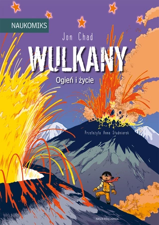 Wulkany. Ogień i życie. Naukomiks