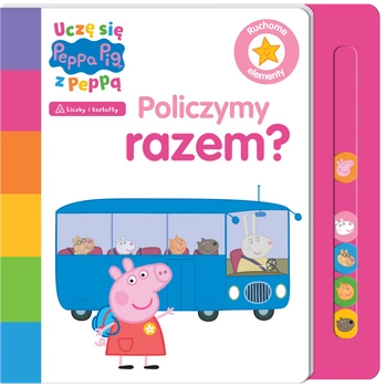 Policzymy razem? Świnka Peppa. Uczę się z Peppą