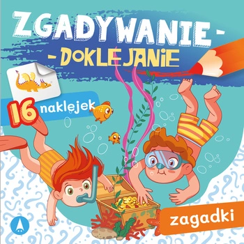 Zagadki. Zgadywanie-doklejanie